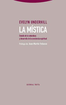 la mistica (2ª ed.)-evelyn underhill-9788498796797