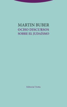 ocho discursos sobre el judaismo-martin buber-9788498797497