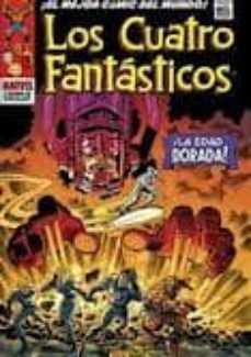 los cuatro fantasticos. ¡la edad dorada!-9788498857597