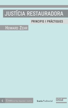 justicia restauradora. principis i practiques-howard zehr-9788498883497
