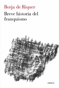 breve historia del franquismo-9788498927597