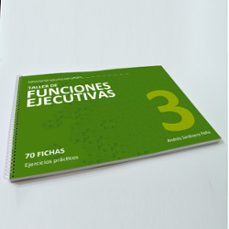 taller 3 funciones ejecutivas: 70 fichas: ejercicios practicos co n soluciones-andres sardinero peña-9788498961997