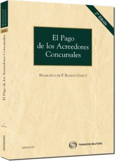 pago acreedores concursales-francisco de paula blasco gasco-9788499036397