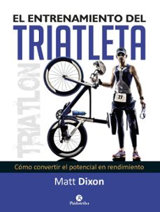 el entrenamiento del triatleta-matt dixon-9788499105697