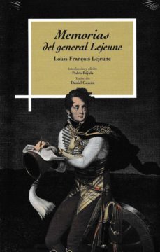memorias del general lejeune-louis françois lejeune-9788499113197