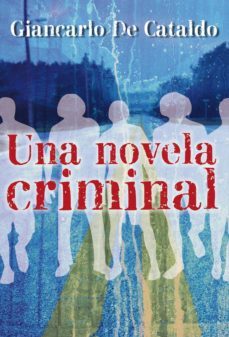 una novela criminal (ebook)-9788499184197