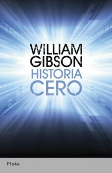 historia cero (ebook)-william gibson-9788499440897