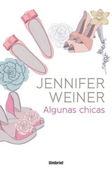 algunas chicas (ebook)-jennifer weiner-9788499443997