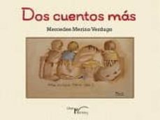 dos cuentos mas-mercedes merino verdugo-9788499497297