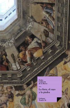la fiera, el rayo y la piedra (ebook)-pedro calderon de la barca-9788499532097