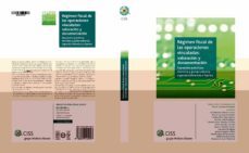 regimen fiscal de las operaciones vinculadas: valoracion y docume tacion (supuestos practicos; doctrina y jurisprudencia; especial referencia pymes)-9788499542997