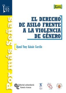 el derecho de asilo frente a la violencia de genero (ebook)-djamil tony kahale carrillo-9788499619897