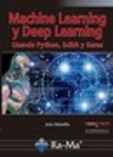 machine learning y deep learning. usando python scikit y keras-jesus bobadilla sancho-9788499648897