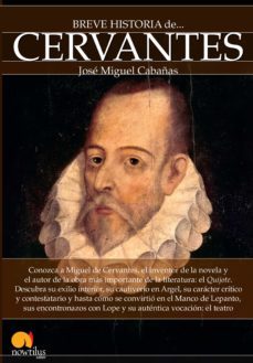 breve historia de cervantes (ebook)-jose miguel cabañas-9788499677897