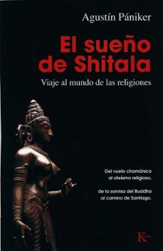 el sueño de shitala: viaje al mundo de las religiones-9788499880297