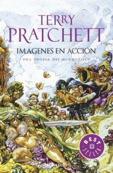 imagenes en accion (mundodisco 10) (ebook)-terry pratchett-9788499890197