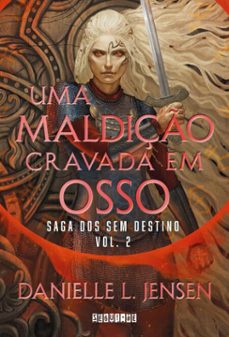 uma maldiço cravada em osso (ebook)-danielle l. jensen-9788555344497