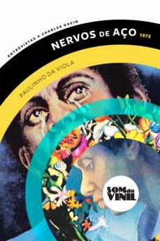 paulinho da viola, nervos de aço (ebook)-charles gavin-paulinho da viola-9788564528697