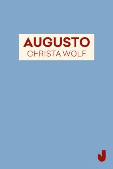 augusto (ebook)-christa wolf-9788566605297