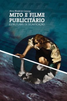 mito e filme publicitário (ebook)-hertz wendel de camargo-9788572168397