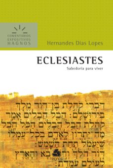 eclesiastes - comentarios expositivos hagnos (ebook)-hernandes dias lopes-9788577423897