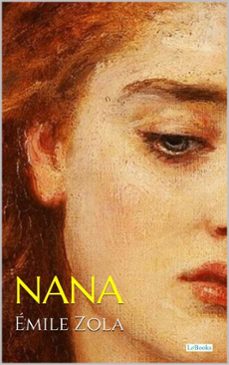 nana - emile zola (ebook)-emile zola-9788583865797