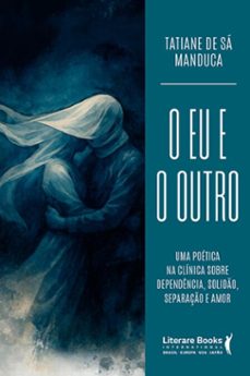 o eu e o outro (ebook)-tatiane de sá manduca-9788594555397