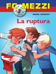 fc mezzi 1: la ruptura (ebook)-daniel zimakoff-9788711865897