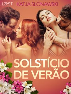solsticio de vero - conto erotico (ebook)-katja slonawski-9788726205497