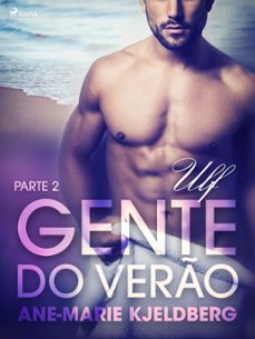 gente do vero parte 2: ulf  conto erotico (ebook)-ane-marie kjeldberg-9788726280197