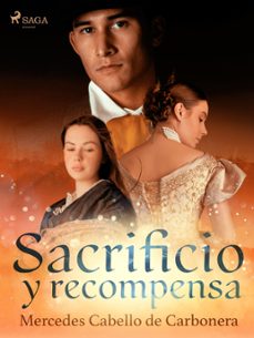 sacrificio y recompensa (ebook)-mercedes cabello de carbonera-9788726975697