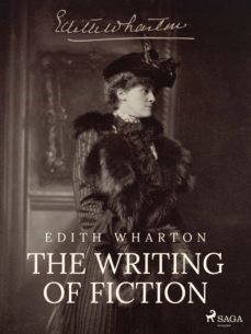 the writing of fiction (ebook)-edith wharton-9788728282397