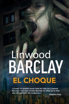 el choque (ebook)-linwood barclay-9788742811597