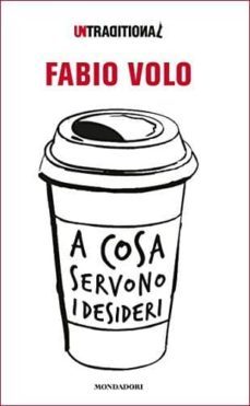 a cosa servono i desideri-9788804674597
