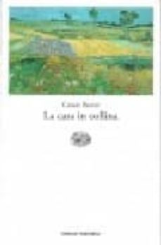 la casa in collina-cesare pavese-9788806118297