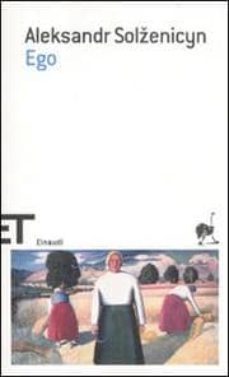 ego-aleksandr solzhenitsyn-9788806210397