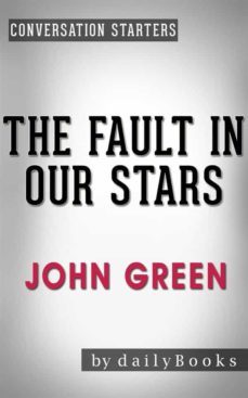 the fault in our stars: a novel by john green | conversation starters (ebook)-9788826067797