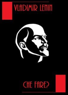 che fare? (ebook)-vladimir lenin-9788827597897
