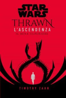 star wars: thrawn - lascendenza 2 (ebook)-timothy zahn-9788828713197