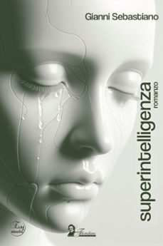 superintelligenza (ebook)-gianni sebastiano-9788831486897