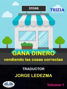 gana dinero vendiendo las cosas correctas (ebook)-9788835443797
