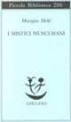 i mistici musulmani-marijan mole-9788845908897
