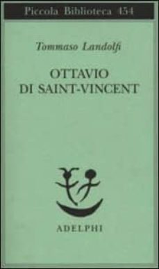 ottavio di saint-vincent-tommaso landolfi-9788845915697