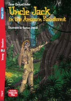 uncle jack and the amazon rainforest (young eli readers 3)-9788853631497