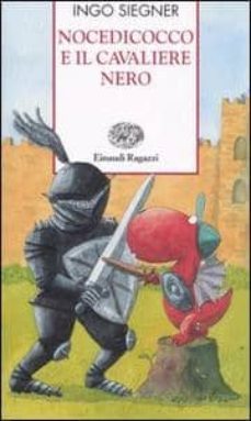 nocedicocco e il cavaliere nero-9788879265997