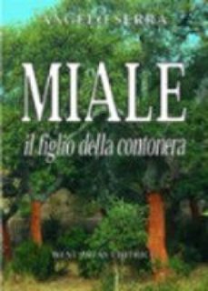miale il figlio della contonera (ebook)-9788888278797