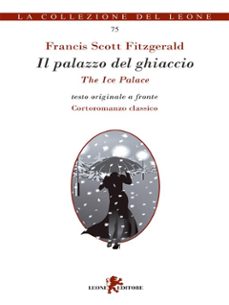 il palazzo di ghiaccio (ebook)-f. scott fitzgerald-9788892968097