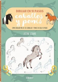 dibujar en 10 pasos caballos y ponis-justine lecouffe-9789463598897