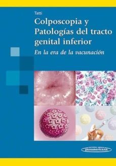 colposcopia y patologia del tracto genital inferior en la era de la vacunacion-9789500621397