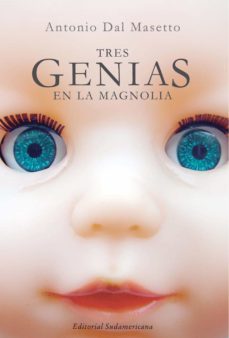 tres genias en la magnolia (ebook)-antonio dal masetto-9789500734097